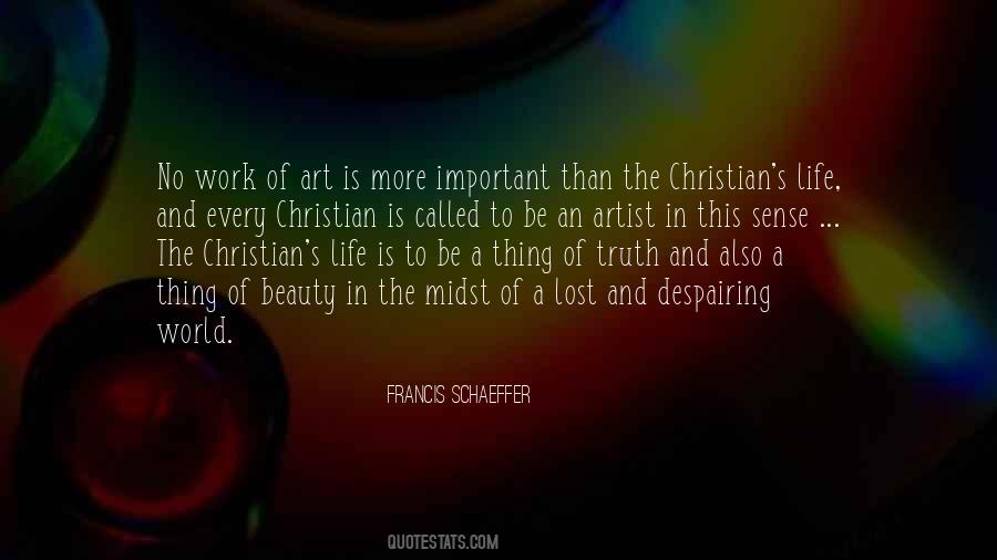 Francis Schaeffer Quotes #1412972