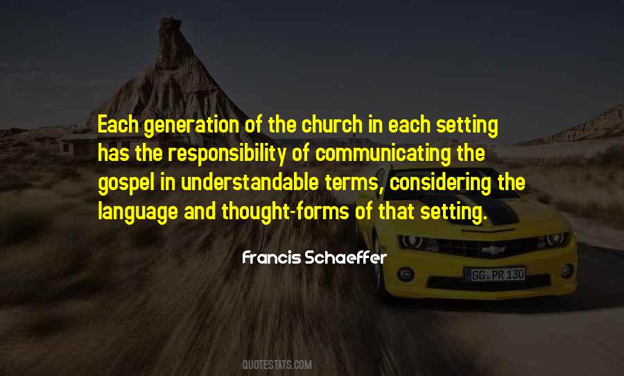 Francis Schaeffer Quotes #1678729