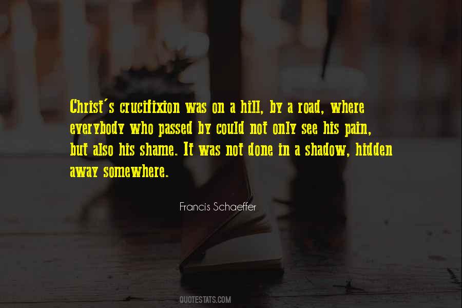 Francis Schaeffer Quotes #1718851