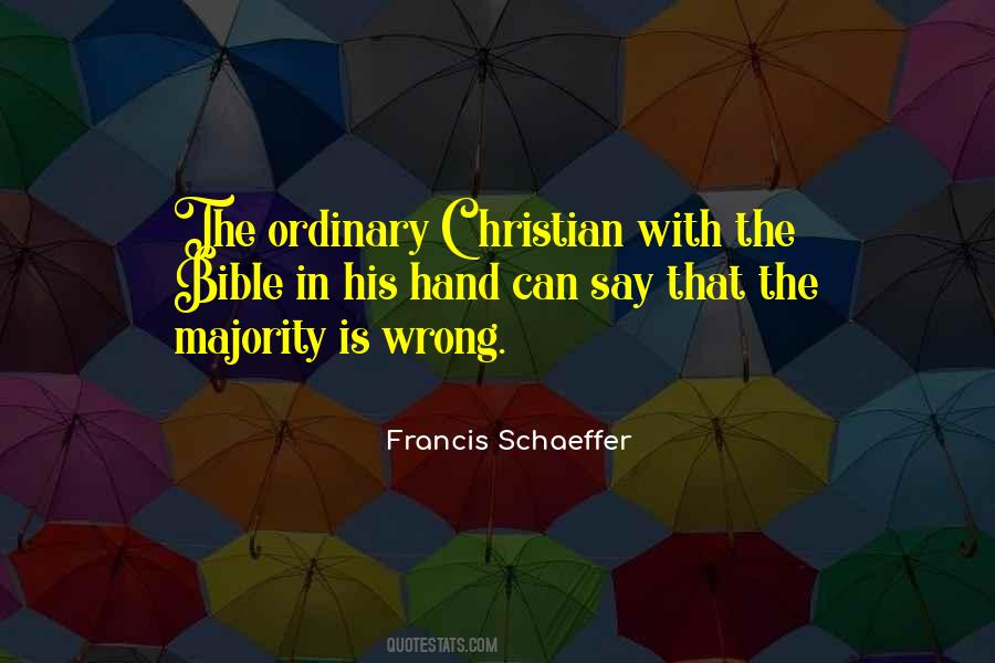 Francis Schaeffer Quotes #178021