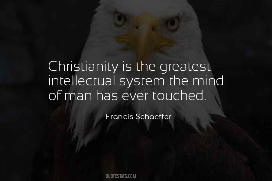 Francis Schaeffer Quotes #1851572