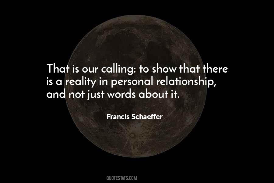 Francis Schaeffer Quotes #258636