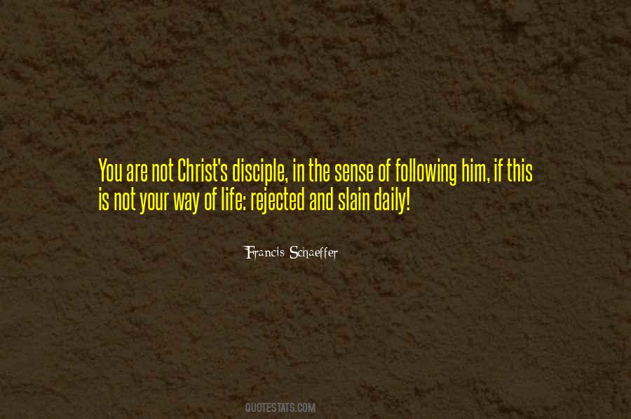 Francis Schaeffer Quotes #307423