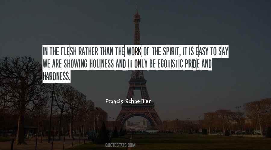 Francis Schaeffer Quotes #356270