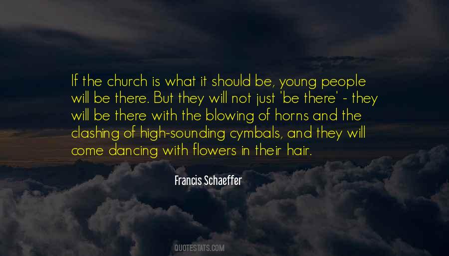 Francis Schaeffer Quotes #642305