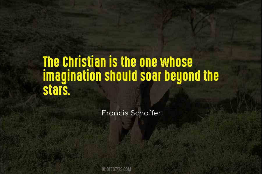 Francis Schaffer Quotes #1688622