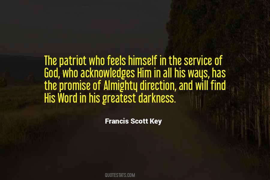 Francis Scott Key Quotes #314307