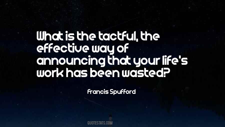 Francis Spufford Quotes #1314019