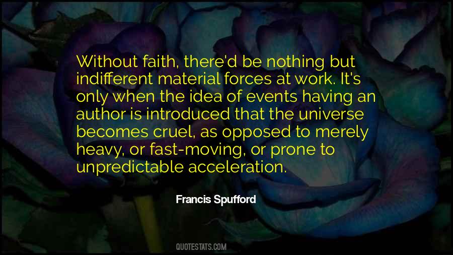 Francis Spufford Quotes #1722646