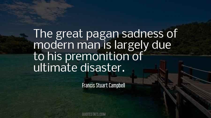 Francis Stuart Campbell Quotes #807993