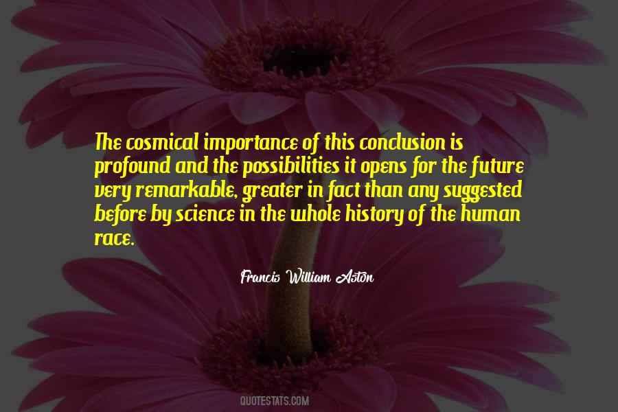 Francis William Aston Quotes #1057401