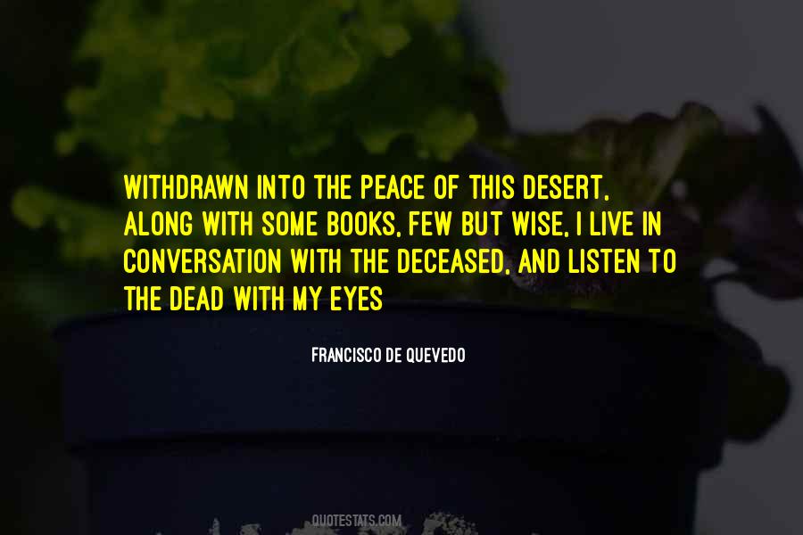 Francisco De Quevedo Quotes #1111