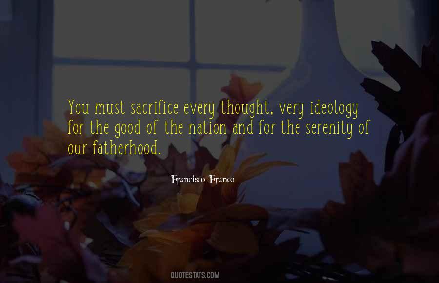 Francisco Franco Quotes #443890