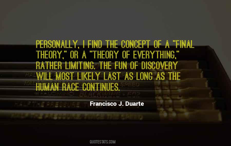 Francisco J. Duarte Quotes #1004596