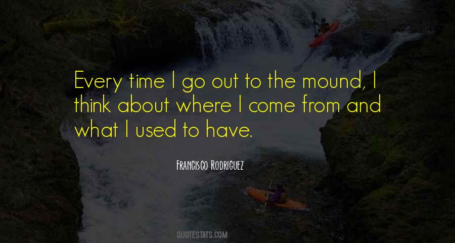 Francisco Rodriguez Quotes #454340 Francisco Rodriguez Quotes #454340