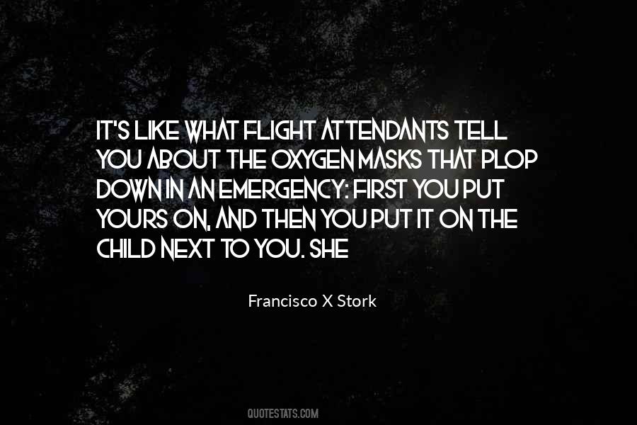 Francisco X Stork Quotes #1001267