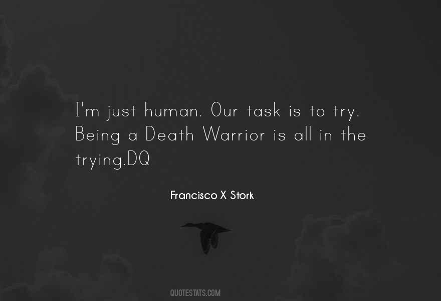Francisco X Stork Quotes #1008535