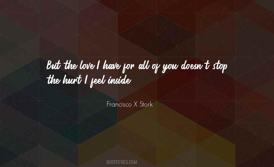 Francisco X Stork Quotes #1194413