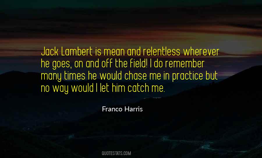 Franco Harris Quotes #92423