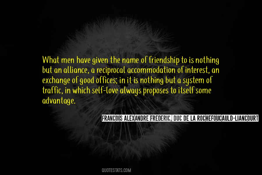 Francois Alexandre Frederic, Duc De La Rochefoucauld-Liancourt Quotes #1099024
