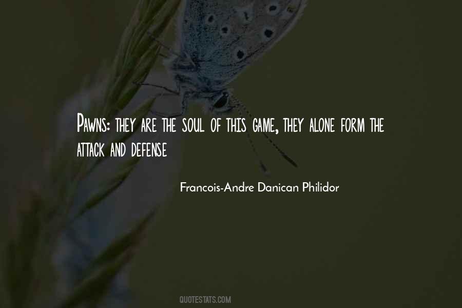 Francois-Andre Danican Philidor Quotes #557256