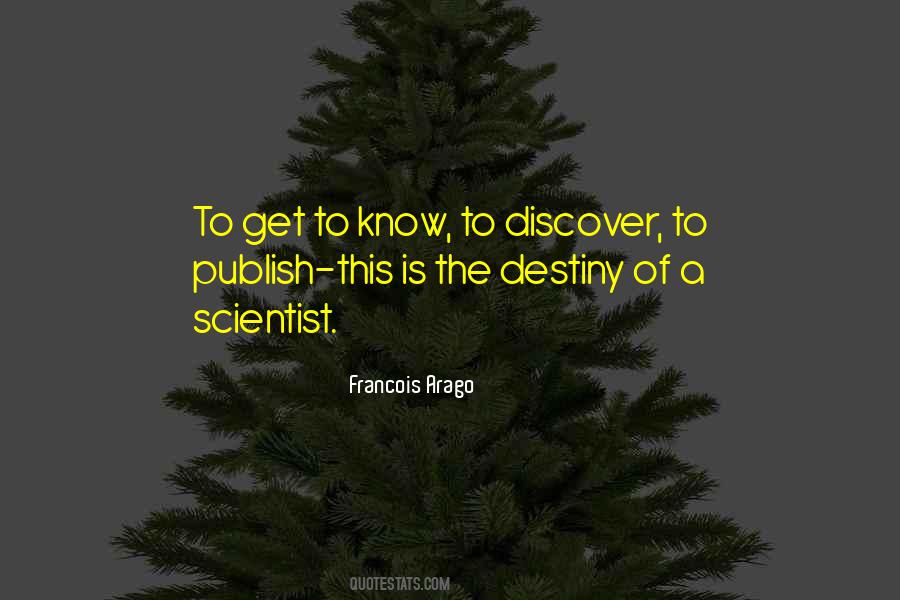 Francois Arago Quotes #1449705