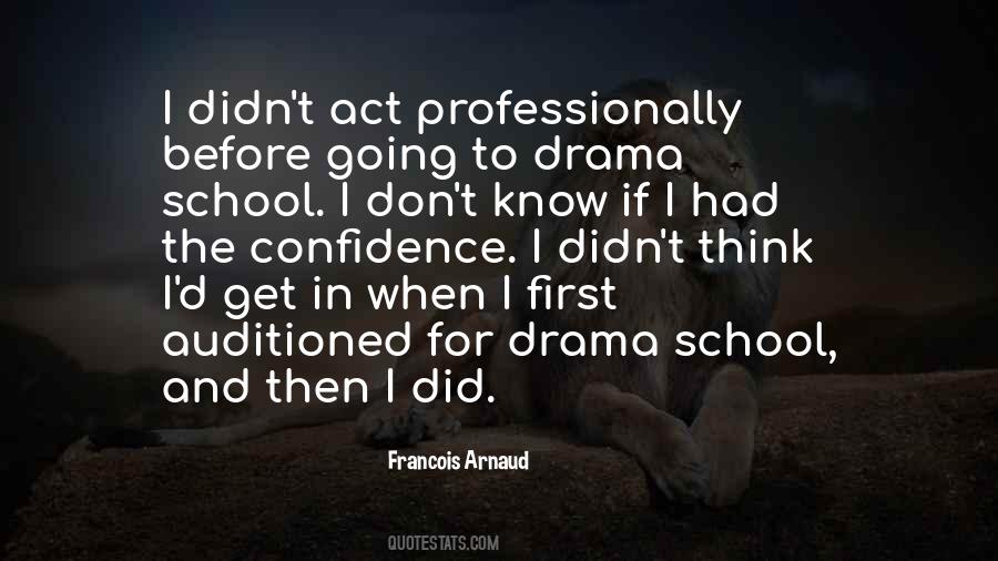 Francois Arnaud Quotes #211531