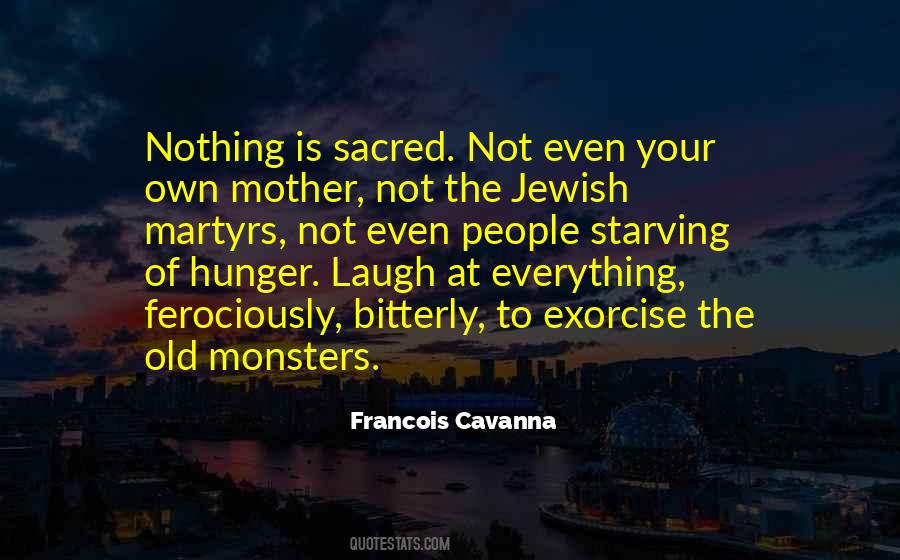 Francois Cavanna Quotes #1207506