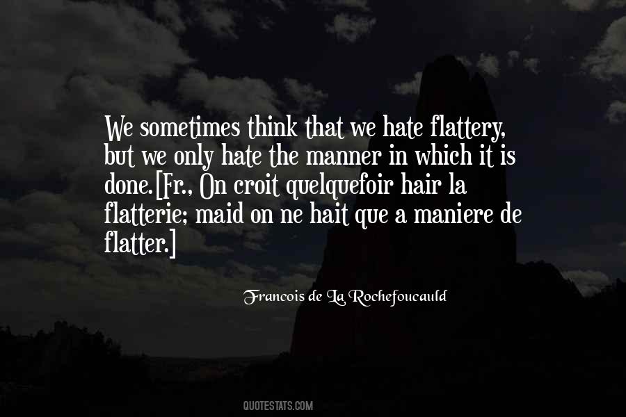 Francois De La Rochefoucauld Quotes #1748737