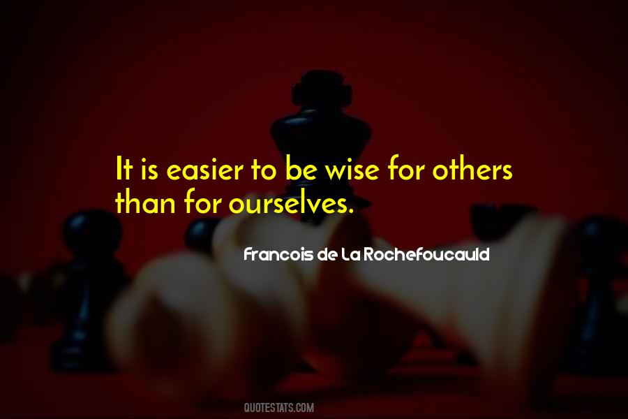 Francois De La Rochefoucauld Quotes #881094