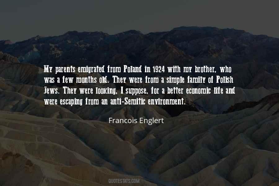 Francois Englert Quotes #1821552