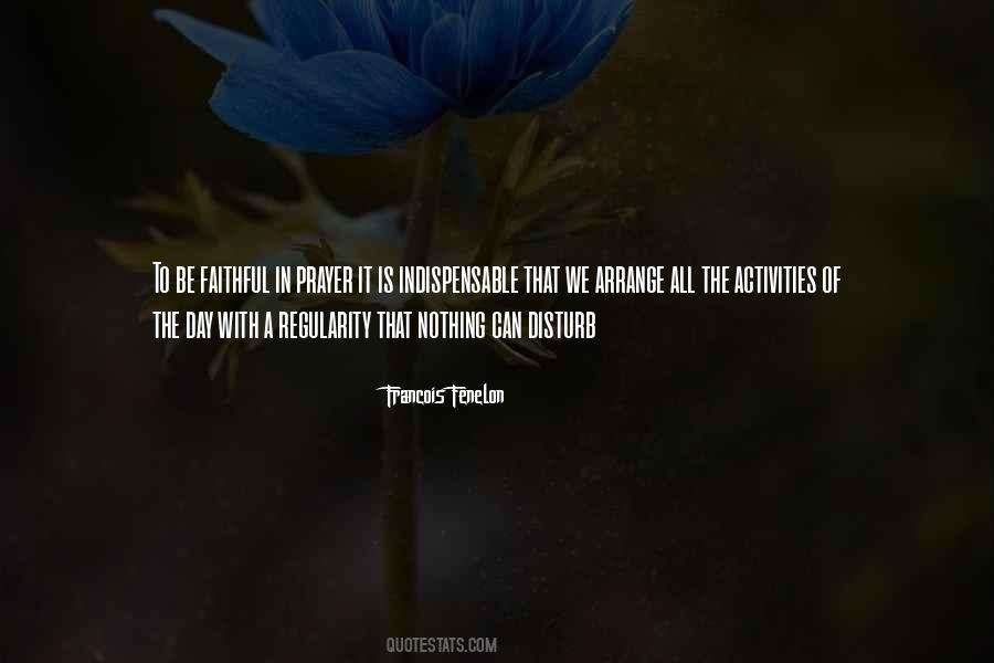 Francois Fenelon Quotes #1291971