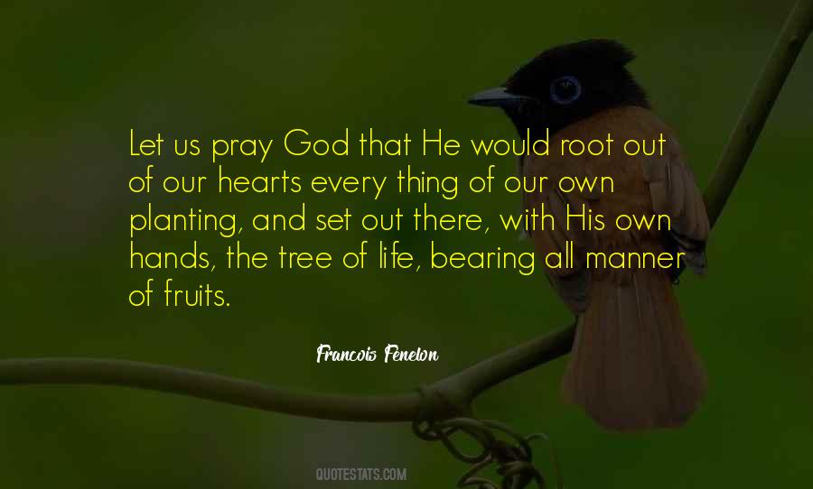 Francois Fenelon Quotes #1368754
