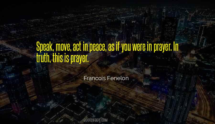 Francois Fenelon Quotes #1372148