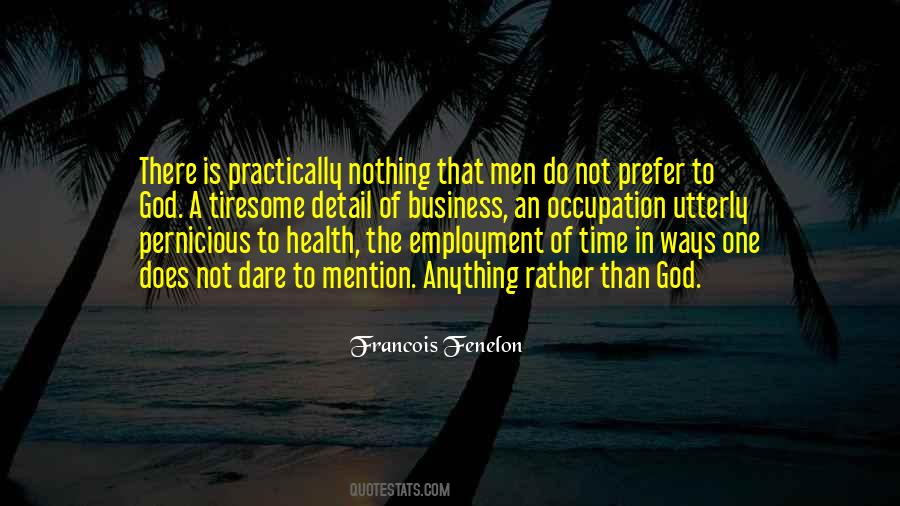 Francois Fenelon Quotes #1565670