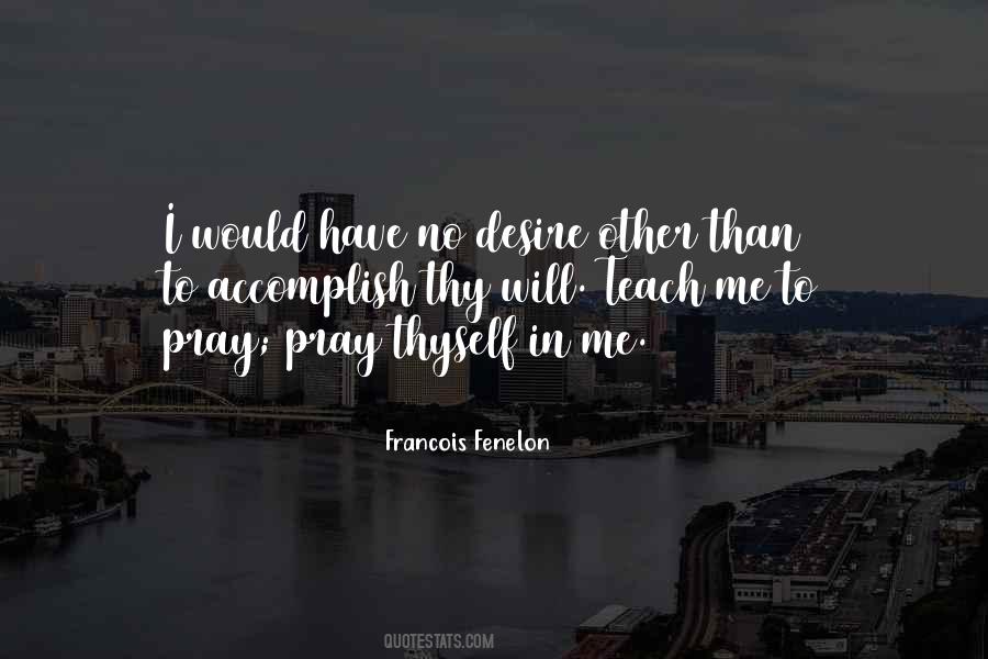 Francois Fenelon Quotes #4077