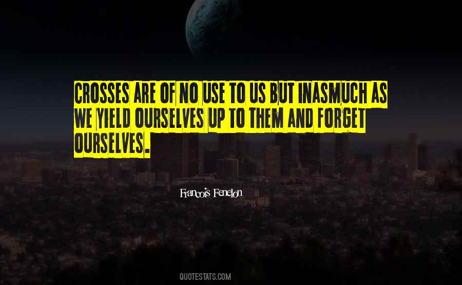 Francois Fenelon Quotes #88386