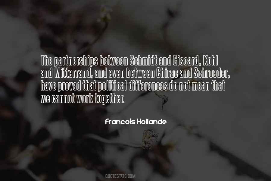 Francois Hollande Quotes #1345022