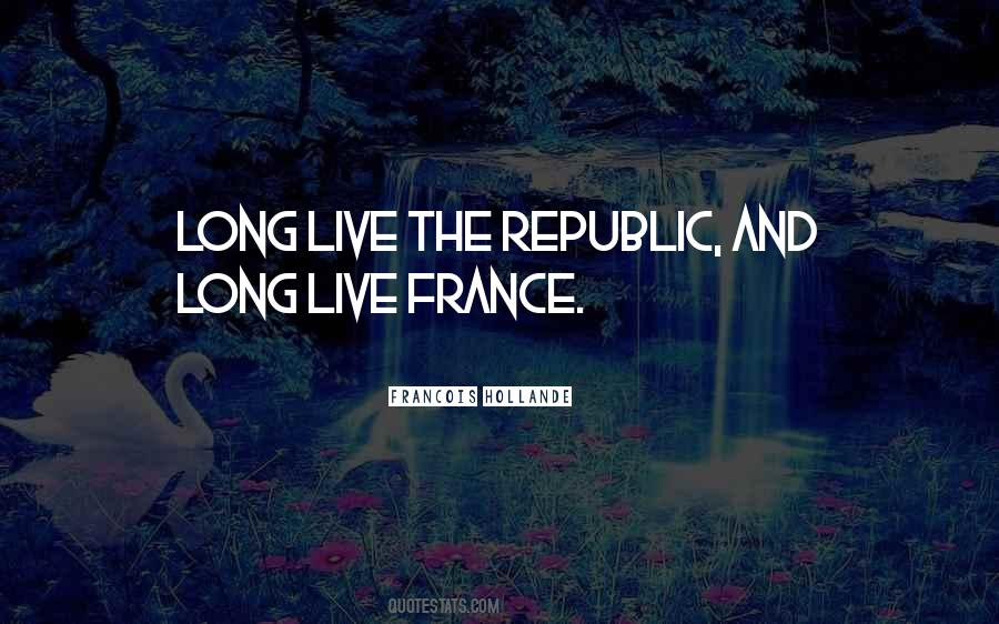Francois Hollande Quotes #186156