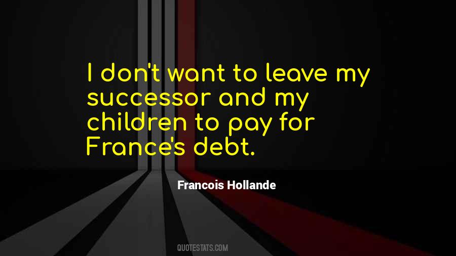 Francois Hollande Quotes #83857