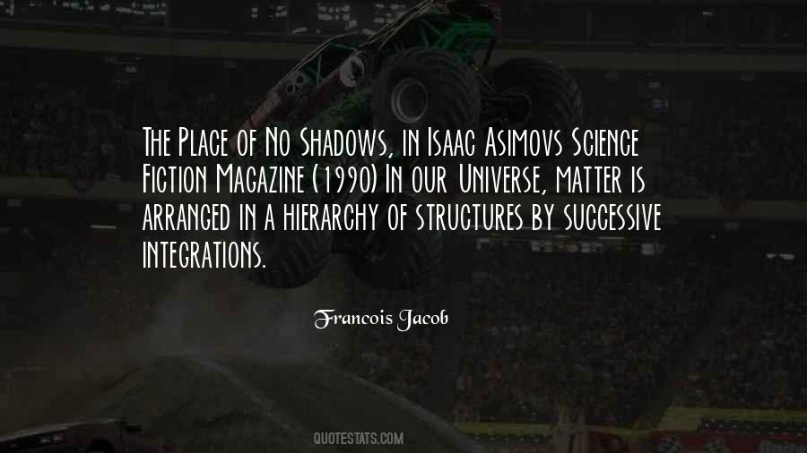 Francois Jacob Quotes #1645511