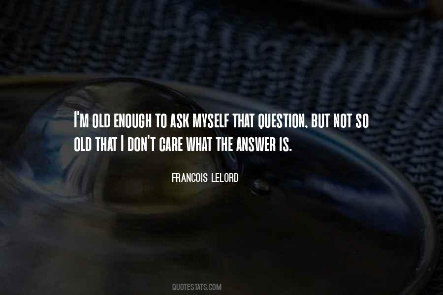 Francois Lelord Quotes #1857605