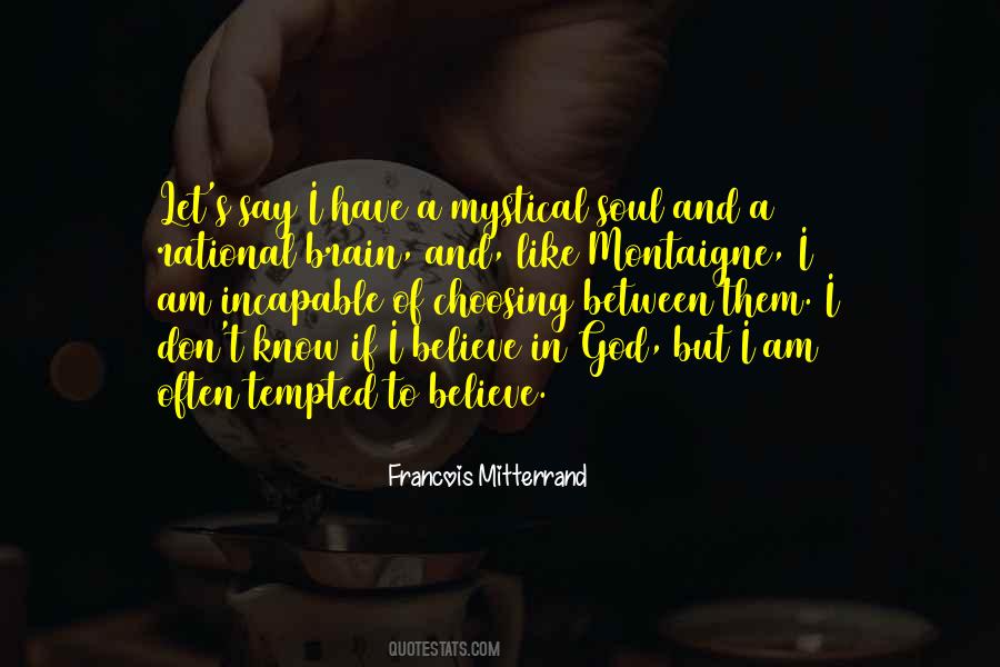 Francois Mitterrand Quotes #1344333