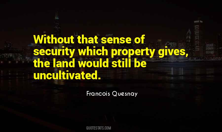 Francois Quesnay Quotes #1342019