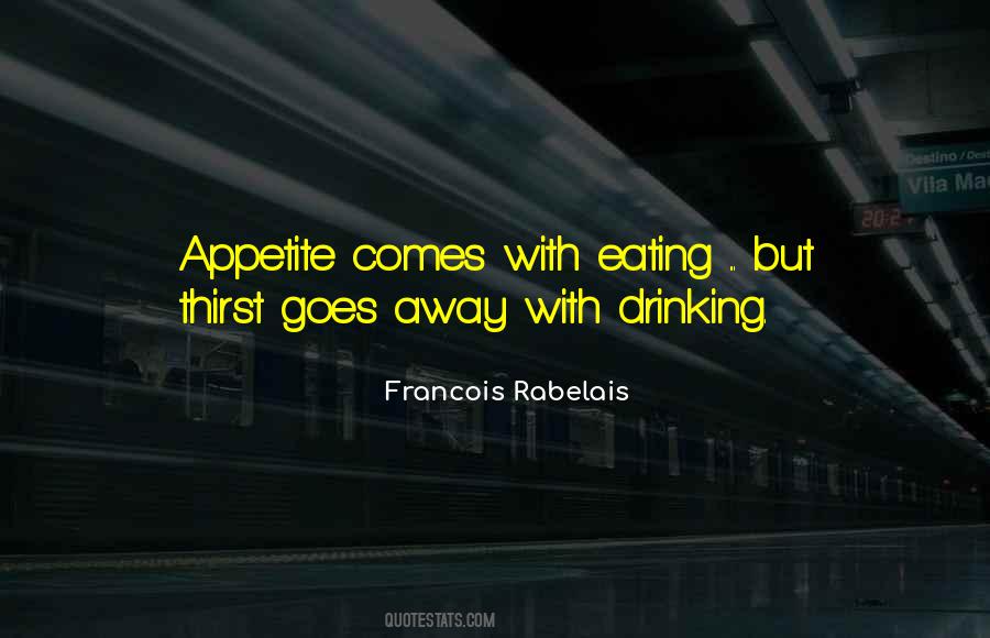 Francois Rabelais Quotes #1068238