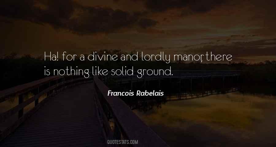 Francois Rabelais Quotes #1662399