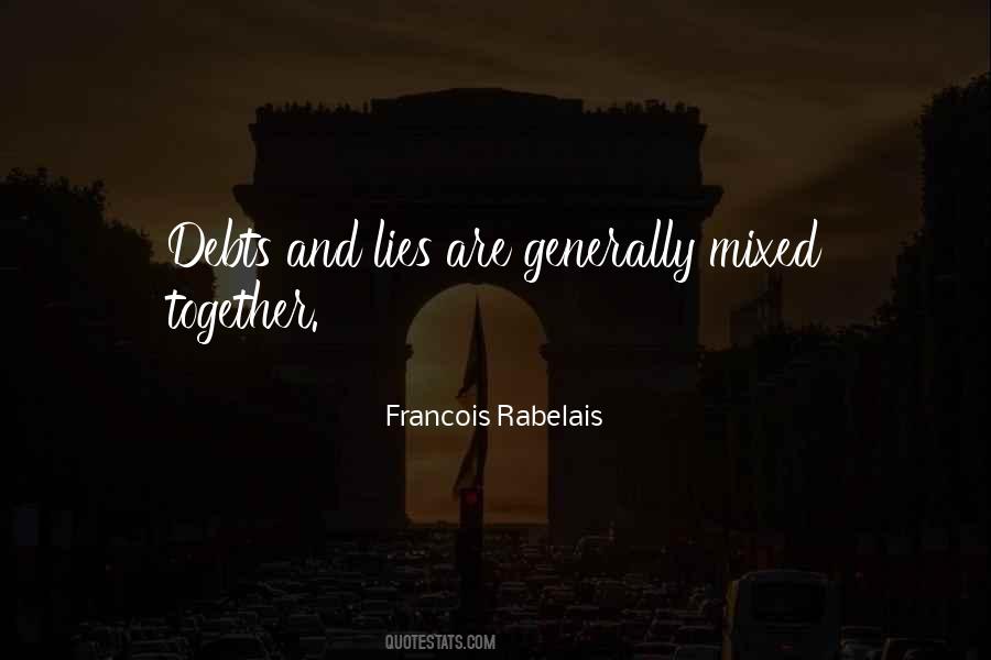 Francois Rabelais Quotes #462869