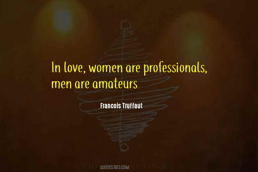 Francois Truffaut Quotes #1273528