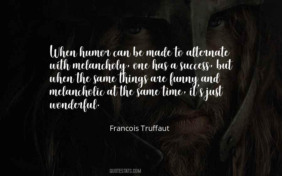 Francois Truffaut Quotes #1527623