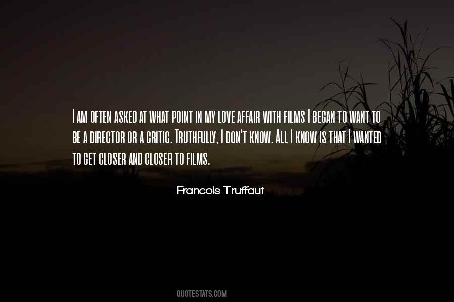 Francois Truffaut Quotes #1595027